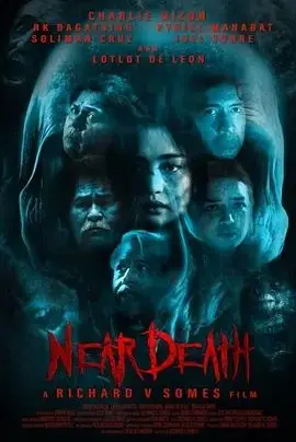 濒死体验（2025），主演：Xyriel Manabat、RK Bagatsing、Charlie Dizon、Richard Somes Synopsis 高清海报