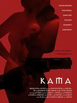 KAMA（2024），主演：Veemsen Lama、Matt Wakeford、Tank Dhamala 高清海报