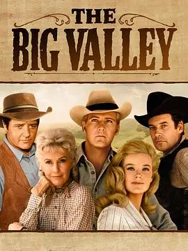 峡谷情仇第一季（1965），主演：Barbara Stanwyck、Linda Evans、Richard Long、Bernard McEveety、Virgil W. Vogel 高清海报