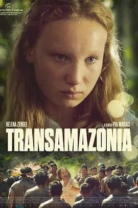 穿越亚马逊（2024），主演：Hama Viera、Iwinaiwa Assurini、Joao Vitor Xavante Limpeza、Philipp Lavra、Pira Assurini、塞尔吉奥·萨托里奥、杰里米·西多、海伦娜·泽格尔、罗密欧·布拉加、莎宾·蒂莫提欧、皮亚·马莱斯 高清海报