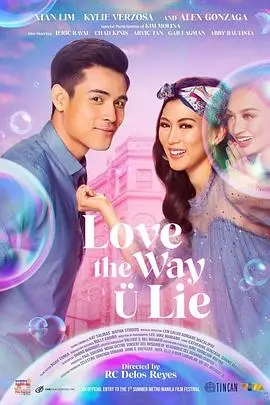 就爱你的谎（2020），主演：冼立呒、AlexGonzaga、KylieVerzosa、RCDelosReyes 高清海报